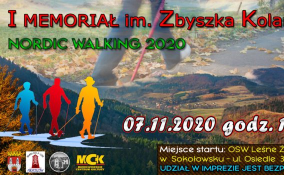 Zapraszamy na I Memoriał im. Zbyszka Kolanko – Nordic Walking