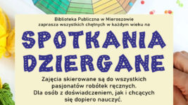 Spotkania Dziergane już w sobotę 8 lutego w bibliotece