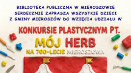 Konkurs plastyczny „Mój herb na 700-lecie Mieroszowa”