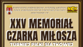 XXV Memoriał Czarka Miłosza