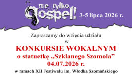 Śpiewaj z nami na XII Festiwalu „Nie tylko gospel”!