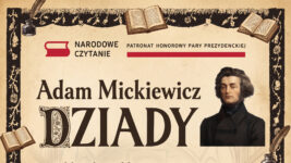 Narodowe Czytanie w Mieroszowie – posłuchajmy wspólnie “Dziadów cz 2”
