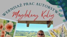 Wernisaż prac Magdaleny Kulig i wręczenie Paszportu Mieroszowa